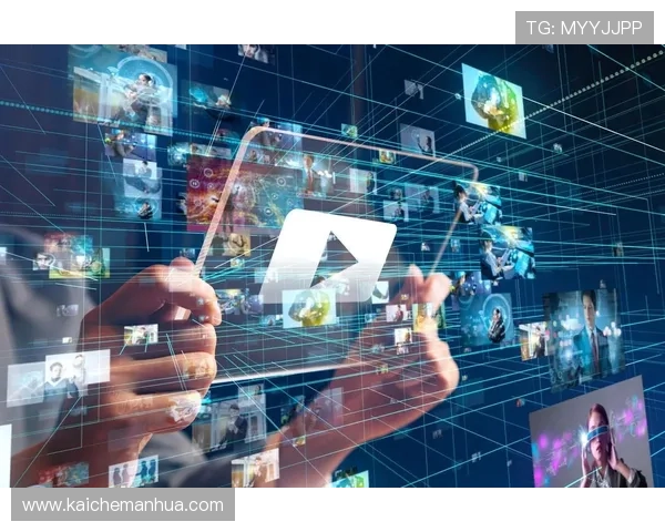 凯发娱乐真人视频行业发展趋势分析，未来真人直播娱乐将带来哪些创新与变革